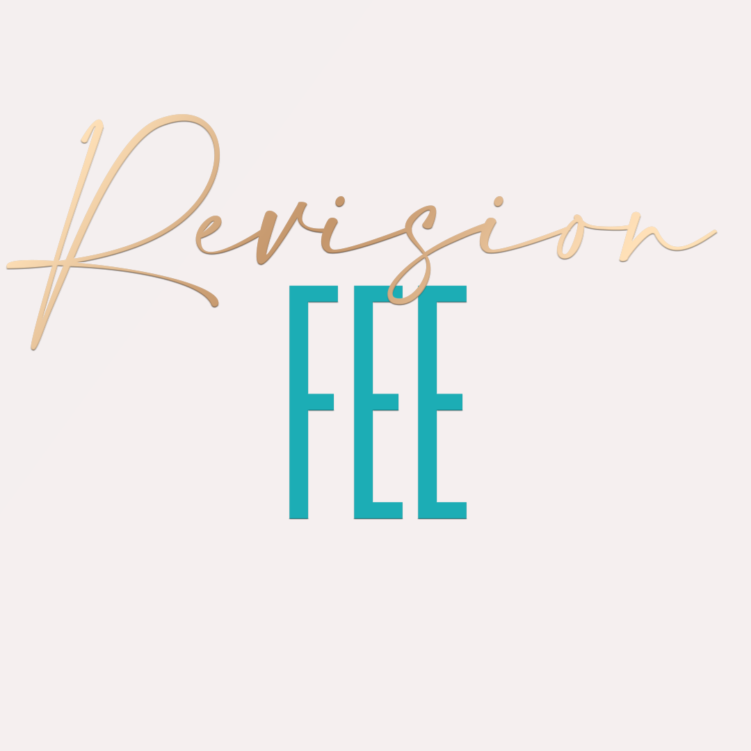 Revision Fee After Design Approved