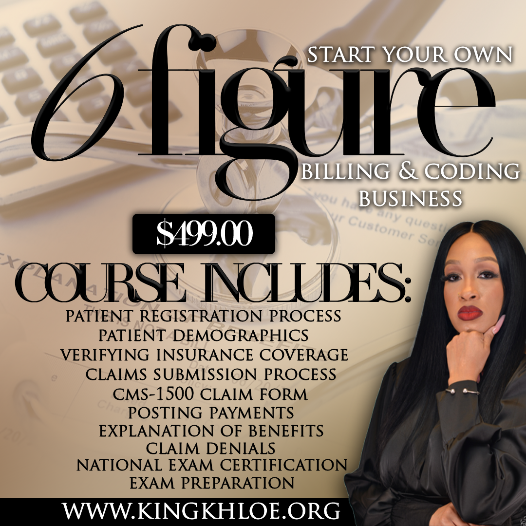 START YOUR OWN 6 FIGURE BILLING AND CODING BUSINESS